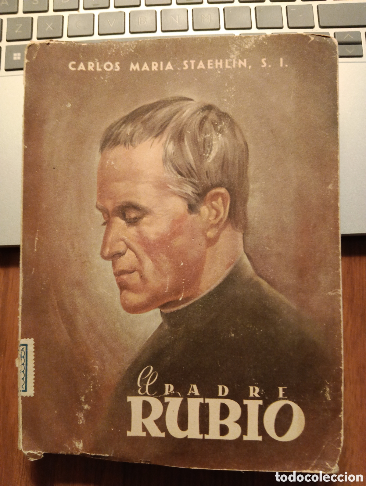 Libros de segunda mano: El padre rubio, Carlos Mar&iacute;a Staehlin