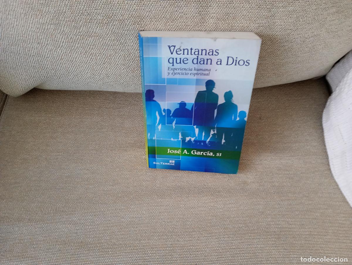 Libros de segunda mano: VENTANAS QUE DAN A DIOS JOSE A GARCIA