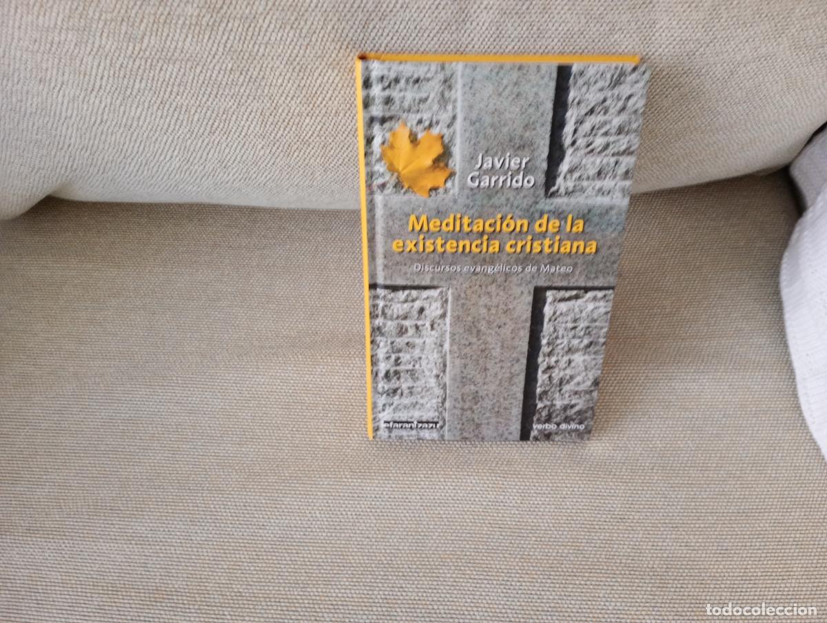 Libros de segunda mano: MEDITACION DE LA EXISTENCIA CRISTIANA