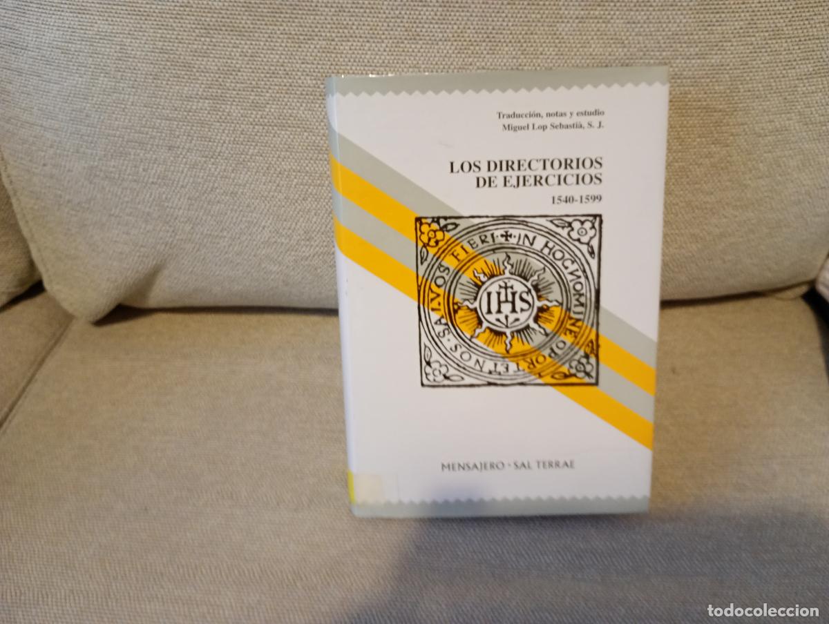 Libros de segunda mano: LOS DIRECTORIOS DE EJERCICIOS 1540 - 1599
