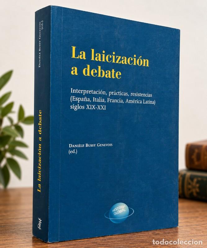 Libros de segunda mano: La Laicizaci&oacute;n a Debate - Dani&egrave;le Bussy Genevois - Instituci&oacute;n Fernando el Cat&oacute;lico