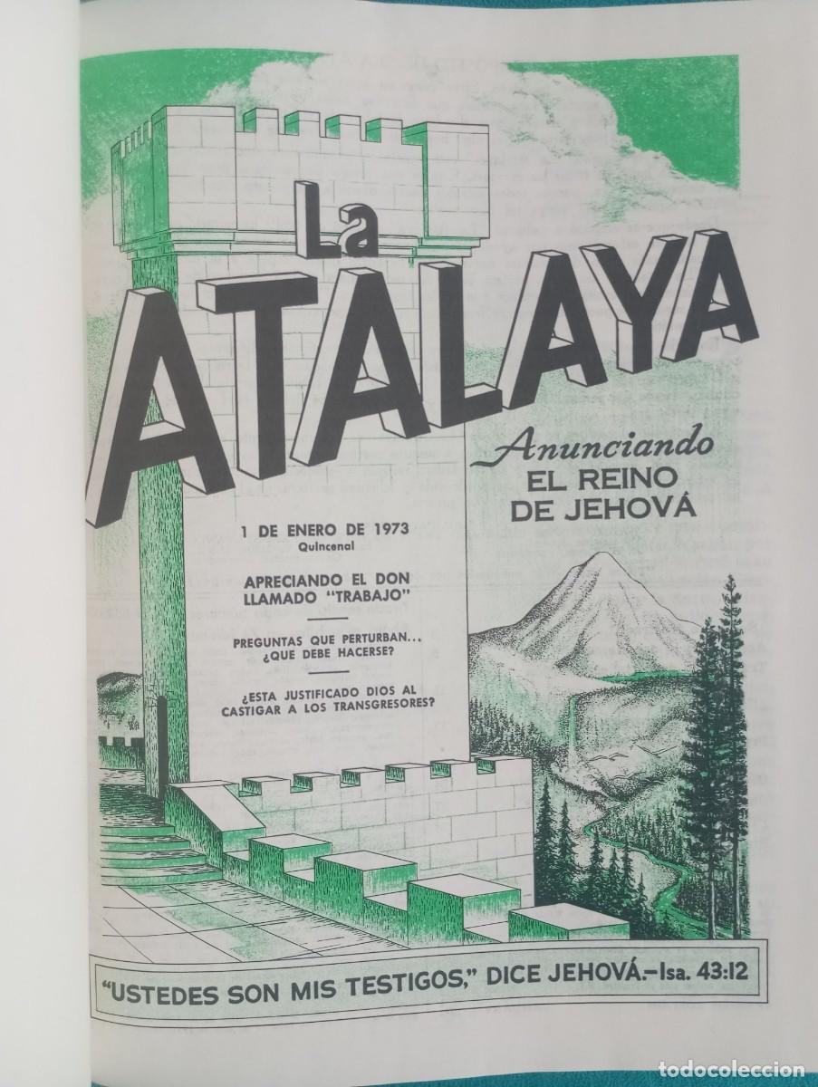 Libros de segunda mano: LA ATALAYA REVISTA 1973 A&Ntilde;O COMPLETO EN UN TOMO BUEN ESTADO LIBRO RELIGION
