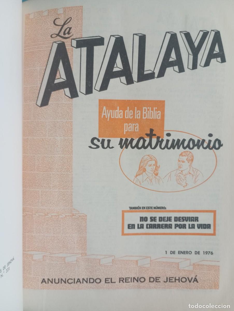 Libros de segunda mano: LA ATALAYA REVISTA 1976 A&Ntilde;O COMPLETO EN UN TOMO BUEN ESTADO LIBRO RELIGION