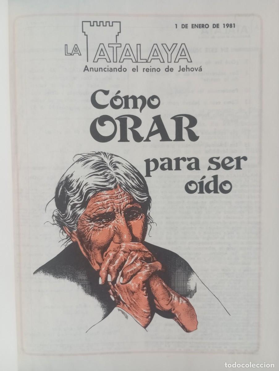 Libros de segunda mano: LA ATALAYA REVISTA 1981 A&Ntilde;O COMPLETO EN UN TOMO BUEN ESTADO LIBRO RELIGION