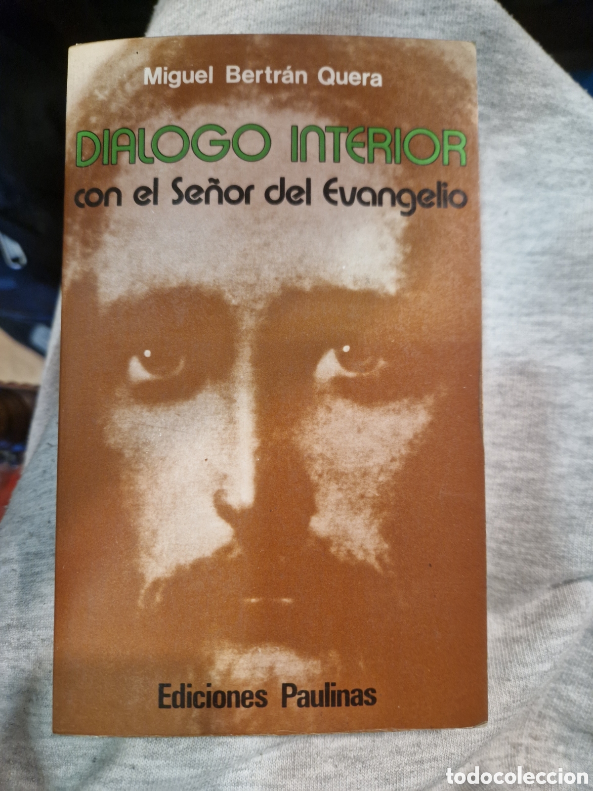 Gebrauchte B&uuml;cher: BERTR&Aacute;N QUERA, Miguel Di&aacute;logo interior con el Se&ntilde;or del Evangelio
