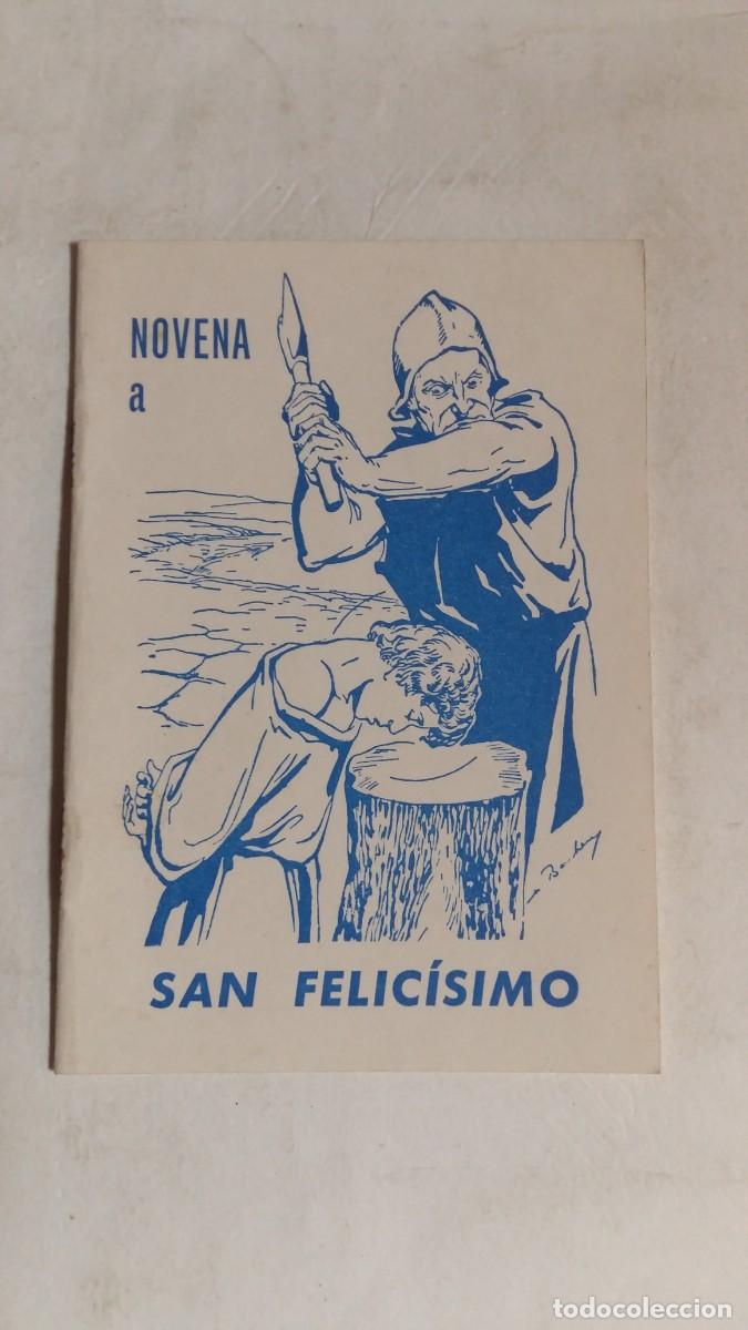 Libros de segunda mano: Novena a San Felic&iacute;simo, Editorial El&eacute;xpuru Hnos