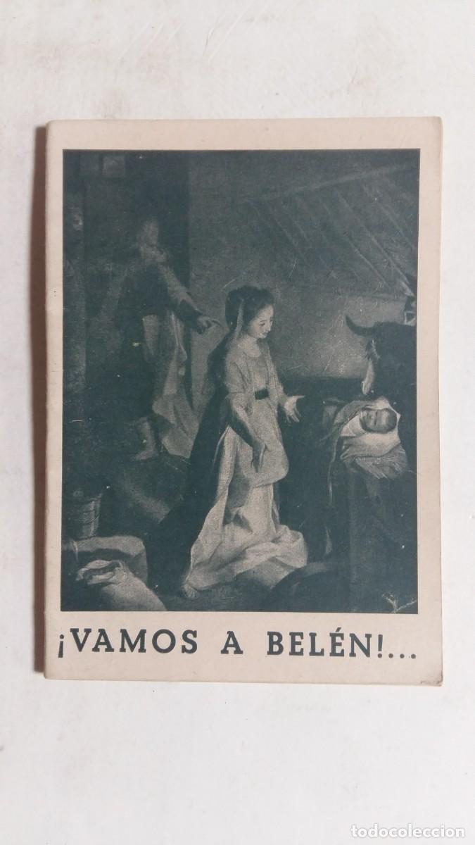 Libros de segunda mano: folletos Escolares de &rdquo;Escuela Espa&ntilde;ola&rdquo;, &iexcl;Vamos a Bel&eacute;n!...