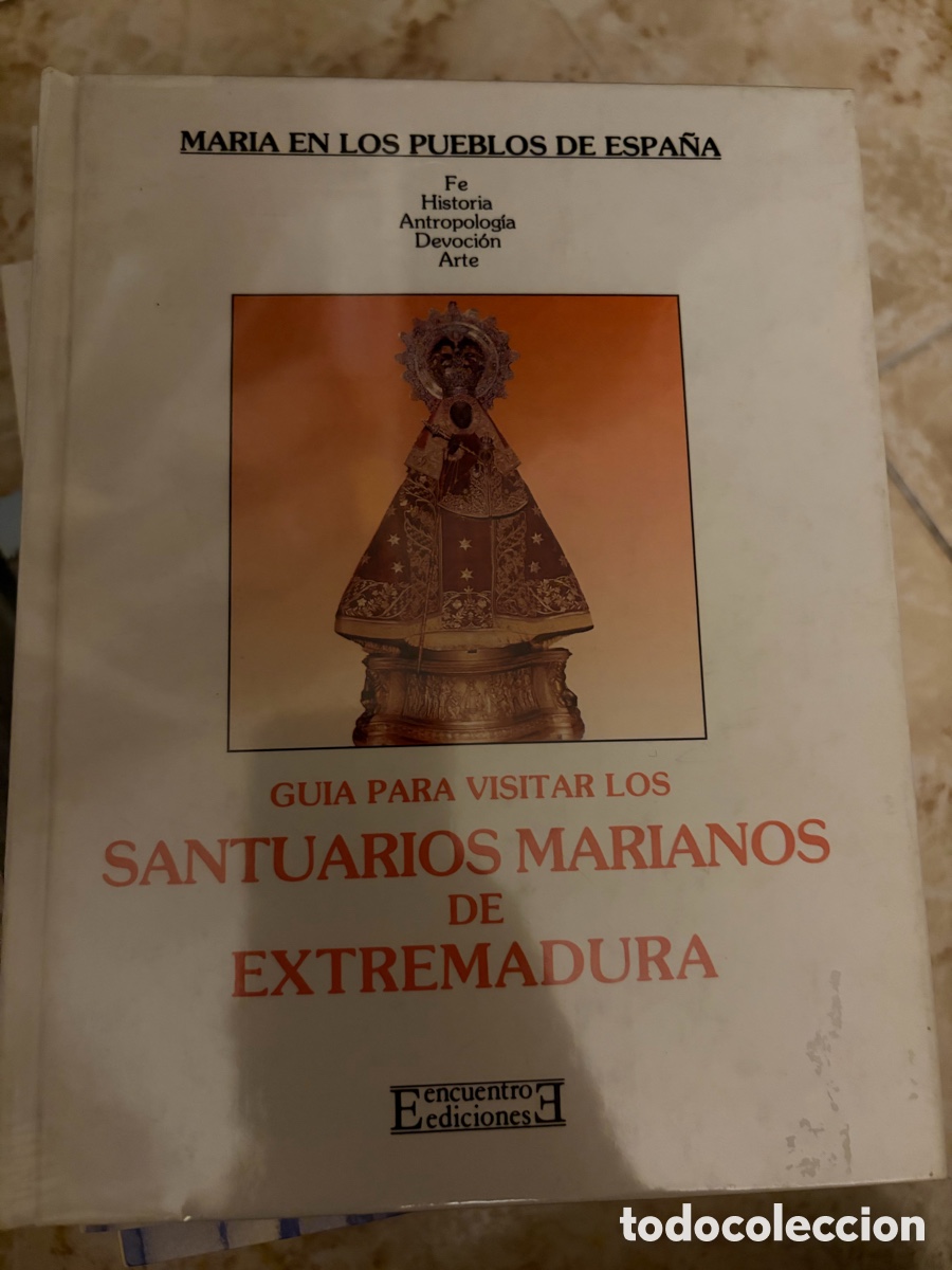 Libros de segunda mano: Santuarios Marianos en Extremadura