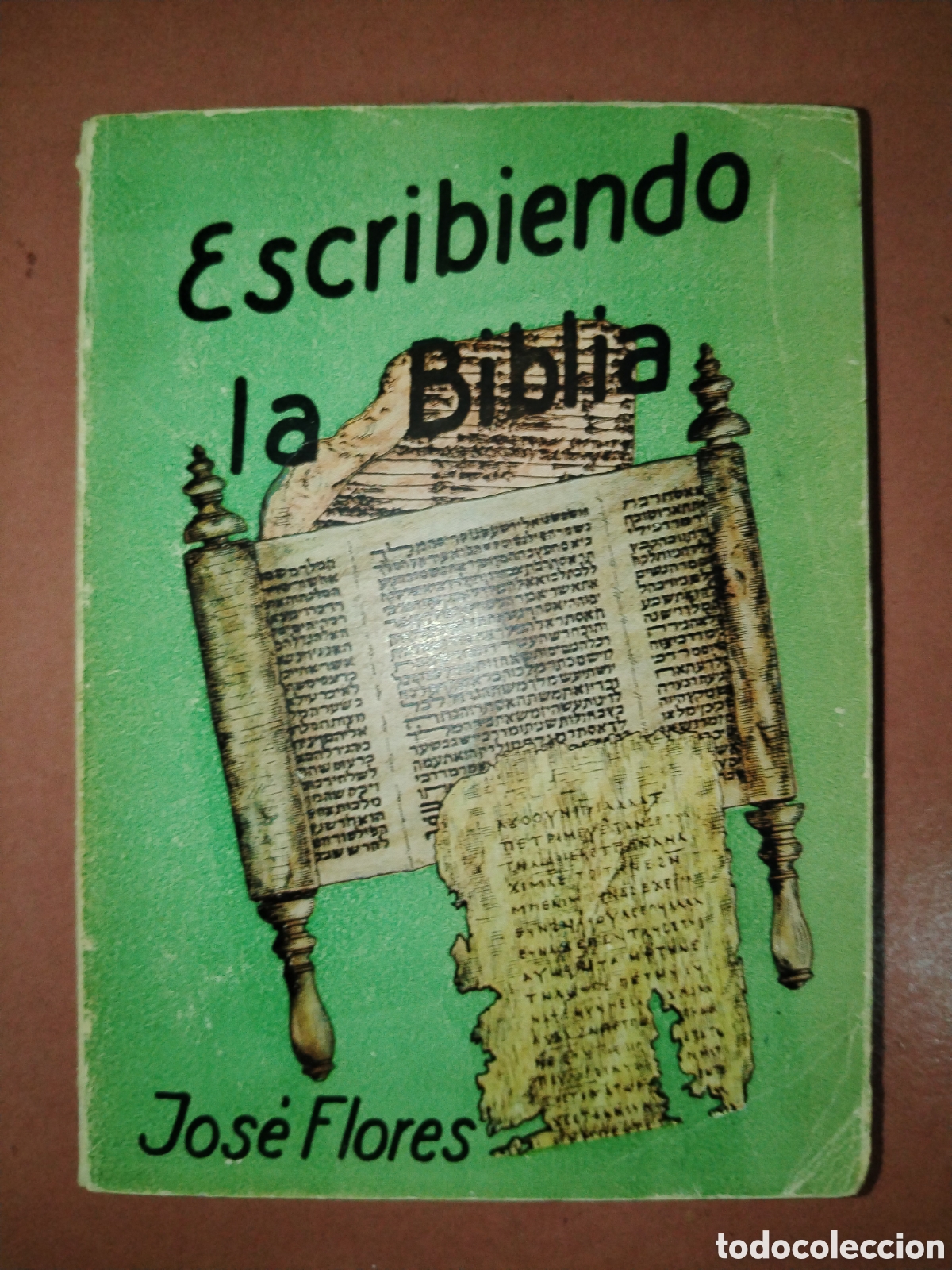 Libros de segunda mano: Escribiendo la Biblia. Jos&eacute; Flores. Editorial evang&eacute;lica