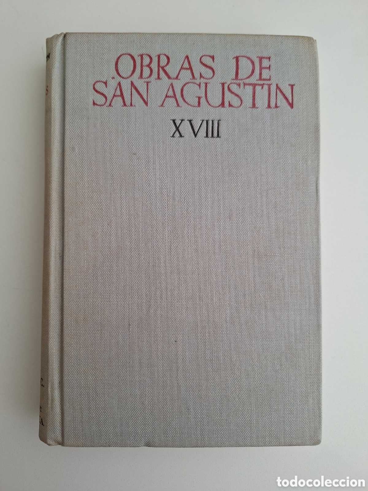 Libros de segunda mano: Obras de San Agustin, tomo XVIII, BAC