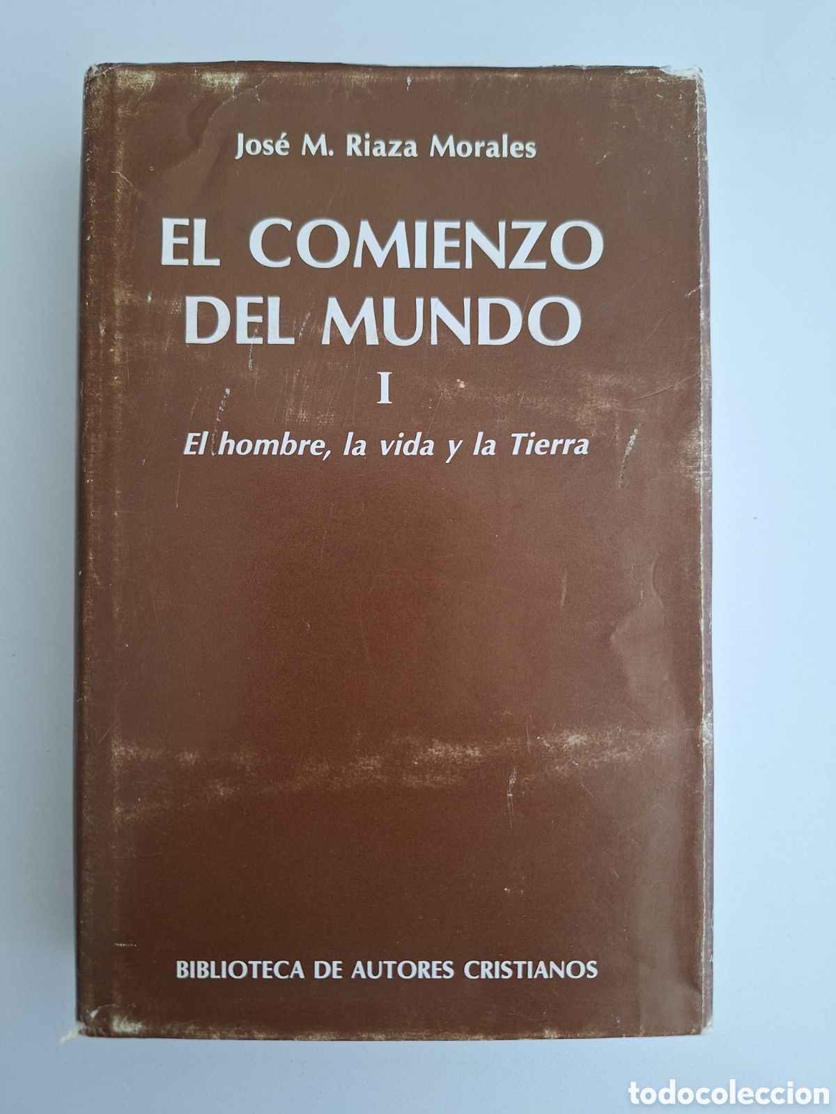 Libros de segunda mano: J. M. RIAZA, El comienzo del mundo, BAC