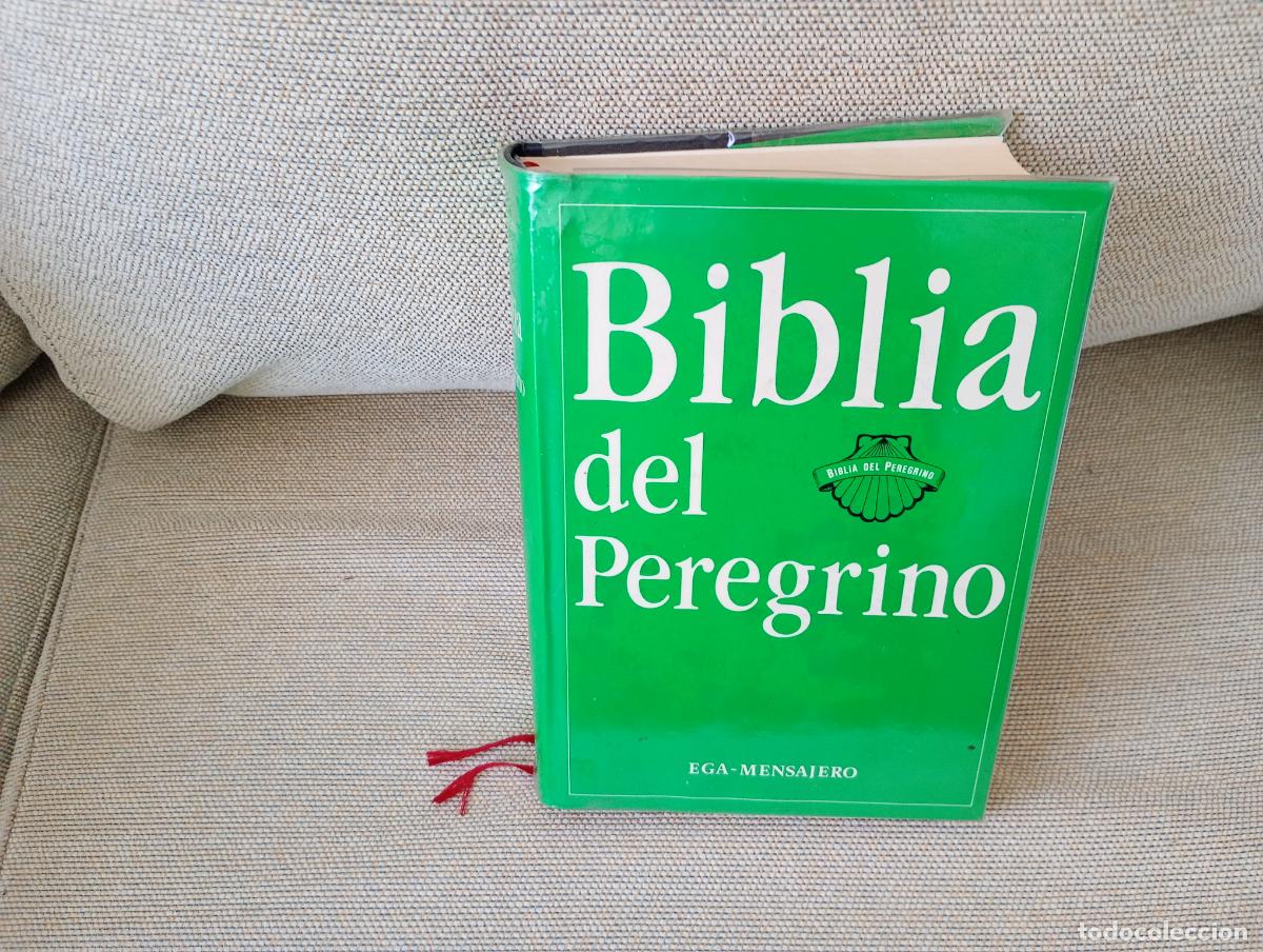 Libros de segunda mano: BIBLIA DEL PEREGRINO EGA MENSAJERO