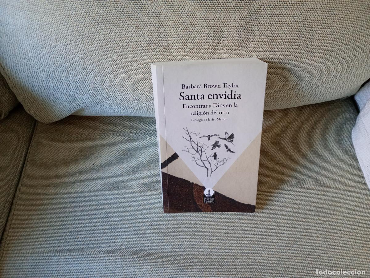 Libros de segunda mano: LA SANTA ENVIDIA BARABRA BROWN TAYLOR