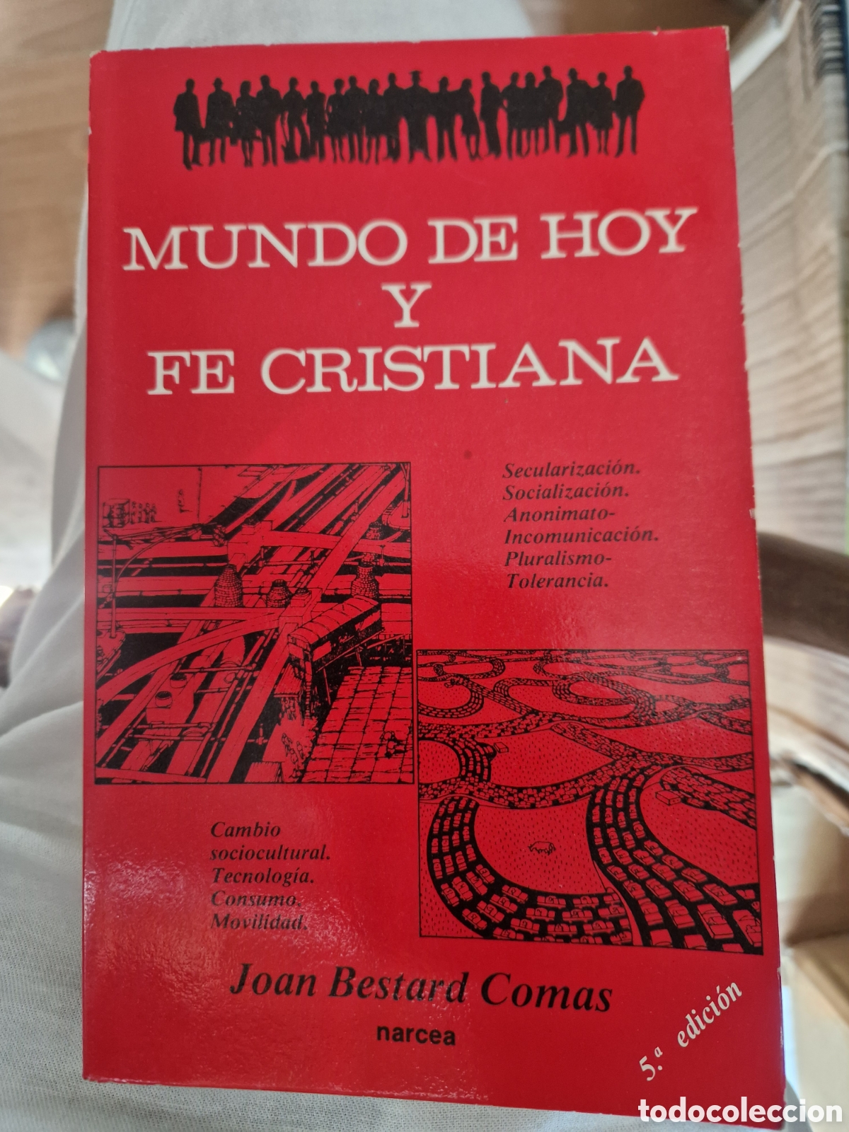 Libros de segunda mano: BESTARD COMAS, Joan. Mundo de hoy y fe cristiana