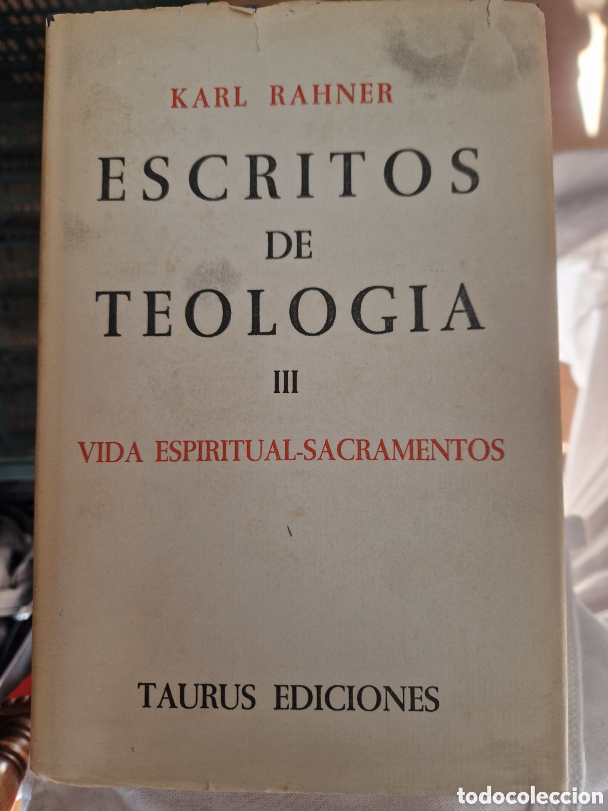 Libros de segunda mano: RAHNER, Karl. Escritos de teolog&iacute;a. Tomo III: