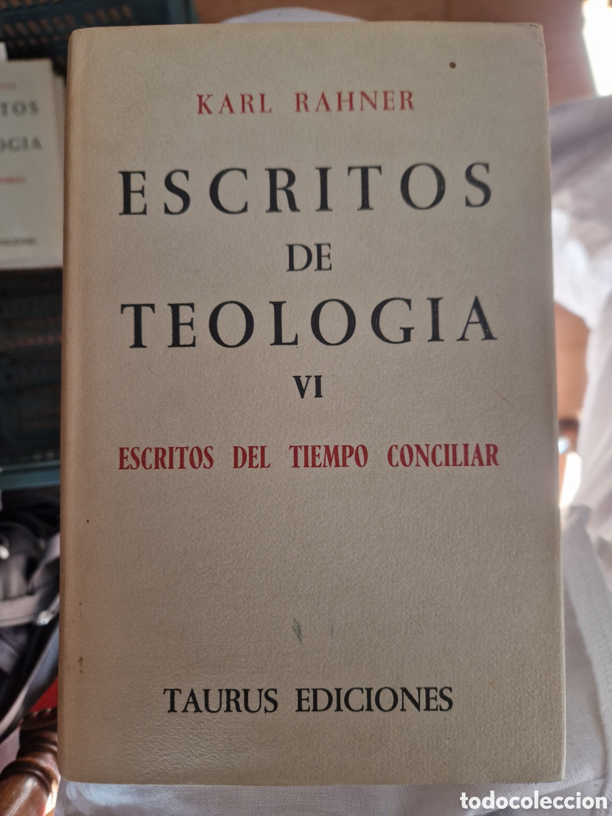 Gebrauchte B&uuml;cher: RAHNER, Karl Escritos de teolog&iacute;a. Tomo VI