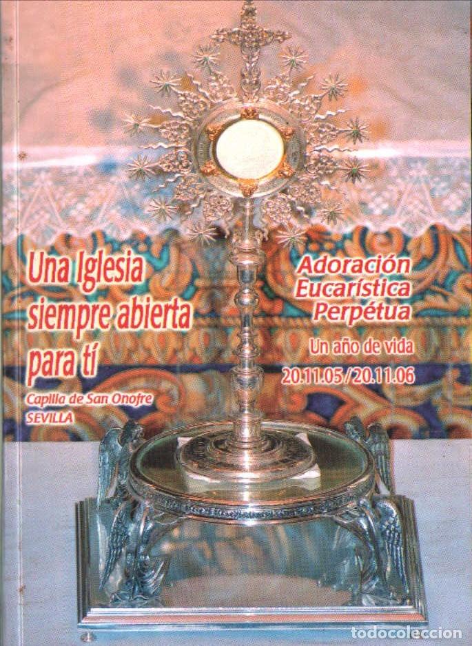 Libros de segunda mano: UNA IGLESIA SIEMPRE ABIERTA PARA TI. VV.AA. A-SESANTA-3795