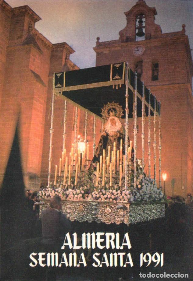 Libros de segunda mano: SEMANA SANTA ALMERIA 1991. VV.AA. A-SESANTA-3797