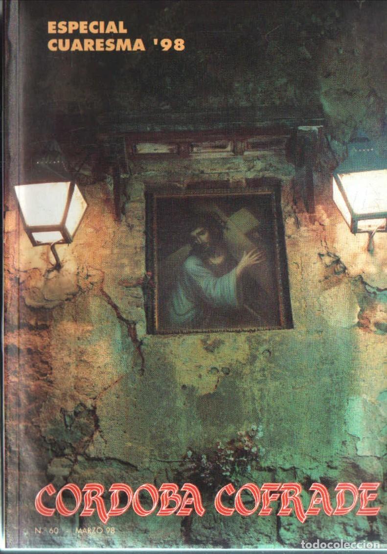 Libros de segunda mano: ESPECIAL CUARESMA 97. CORDOBA COFRADE N&ordm; 60. VV.AA. A-SESANTA-3799