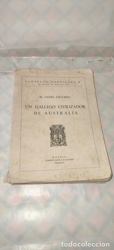Libros de segunda mano: El Padre Salvado - Un gallego civilizador de Australia - Santiago Rodr&iacute;guez - 1944 Afrod&iacute;sio Aguado