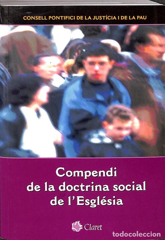 Libros de segunda mano: Compendi de la Doctrina Social de L'Esgl&eacute;sia - Iglesia Cat&oacute;lica - Editorial Claret - Documents Magis