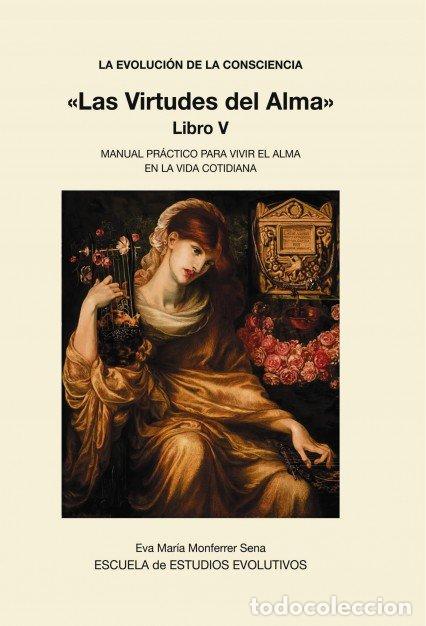 Libros de segunda mano: La Evoluci&oacute;n de la Consciencia: Manual pr&aacute;ctico para vivir el alma en la vida cotidiana - Eva Sena