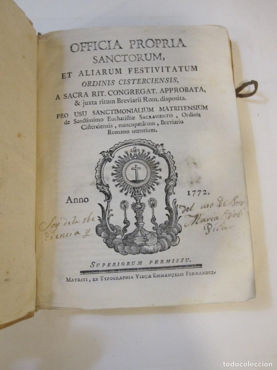 Libros de segunda mano: OFFICIA PROPRIA SANCTORUM ORDINIS CISTERCIENSIS MADRID 1772 EN CUARTO 182 PP. ENC, PERGAMINO