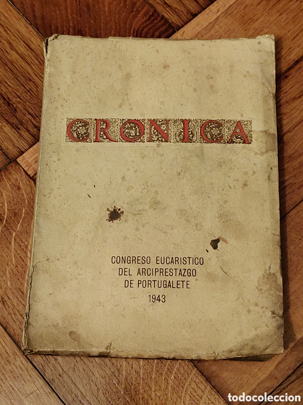 Libros de segunda mano: Congreso eucar&iacute;stico de Portugalete 1943 Vizcaya