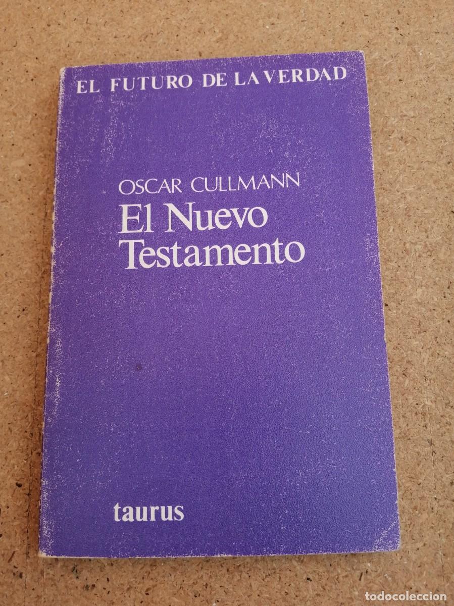 Libros de segunda mano: EL NUEVO TESTAMENTO (OSCAR CULLMANN)