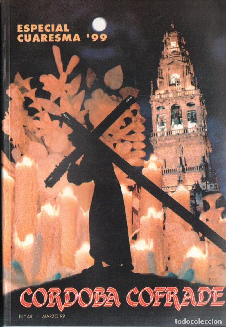 Libros de segunda mano: ESPECIALCUARESMA 97. CORDOBA COFRADE N&ordm; 68. VV.AA. A-SESANTA-3803