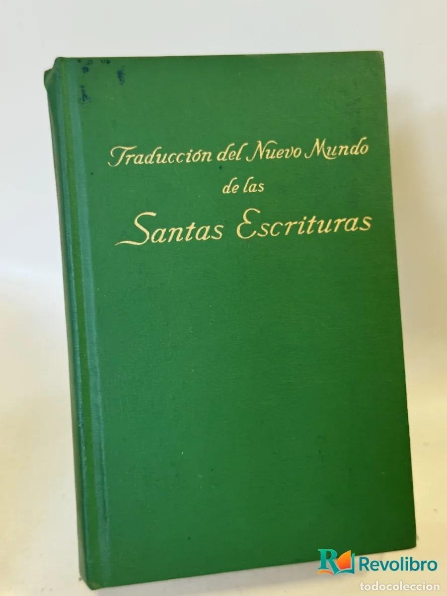 Libros de segunda mano: Traducci&oacute;n del Nuevo Mundo de las Santas Escrituras - no disponible