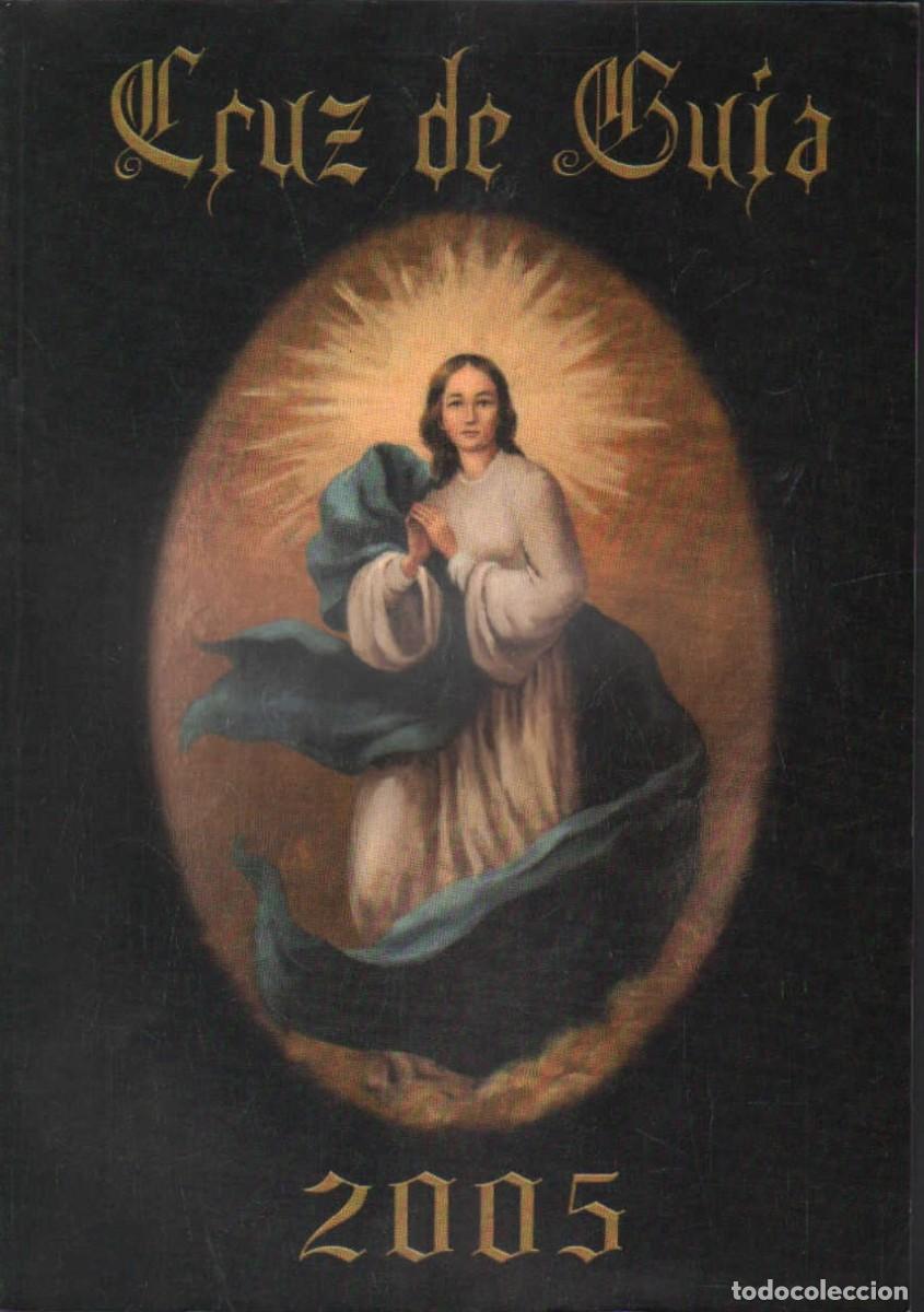 Libros de segunda mano: CRUZ DE GUIA 2005. VV.AA. A-SESANTA-3820