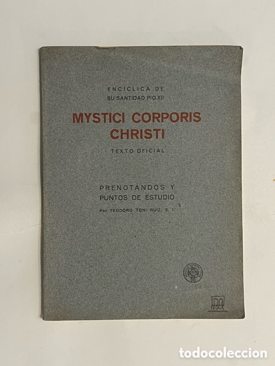Libros de segunda mano: Mystici corporis christi - enciclica de s.s. Pio XII (a.1943)