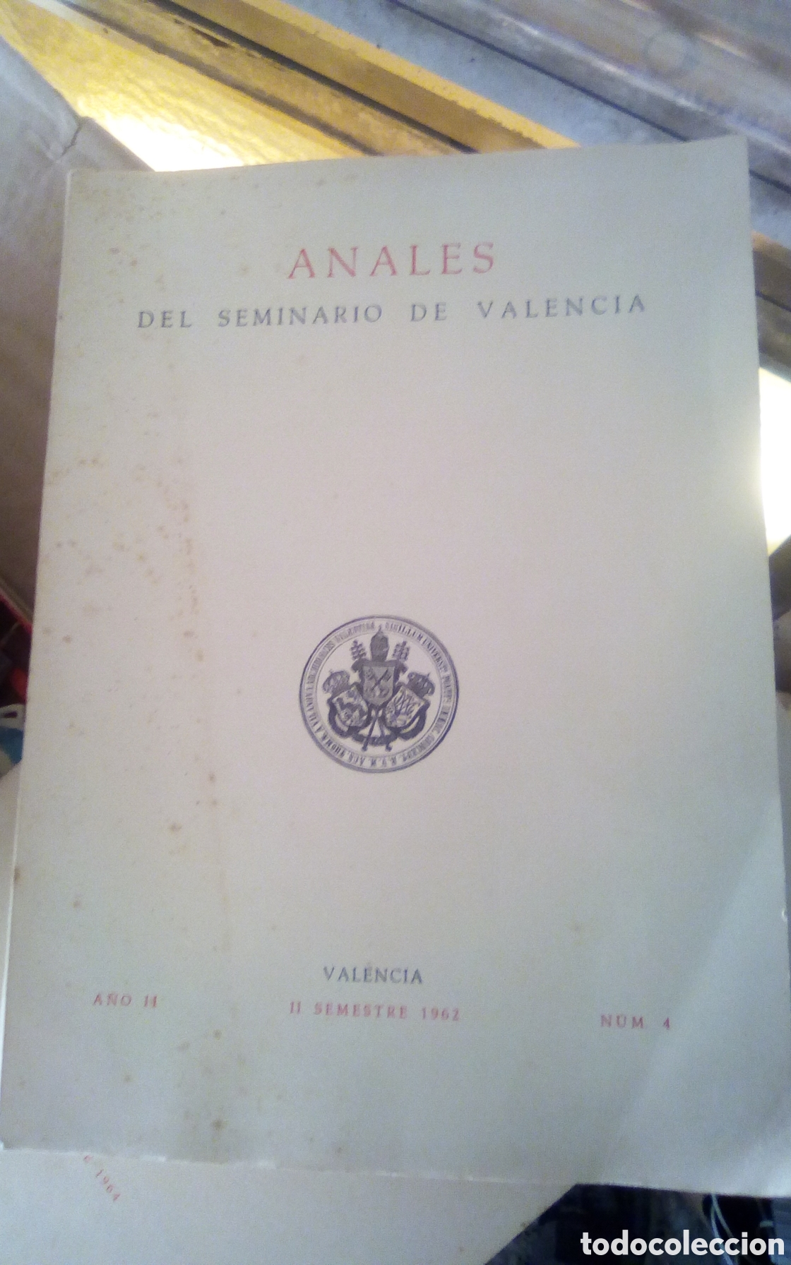 Libros de segunda mano: Anales del Seminario de Valencia. II Semestre 1962. N&deg; 4. Tapa blanda con 259 p&aacute;ginas. Mide 17 x 24