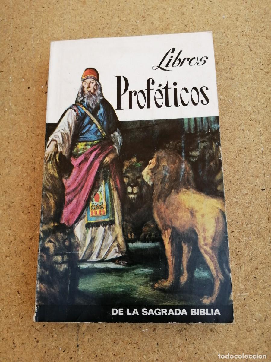 Libros de segunda mano: LIBROS PROFETICOS DE LA SAGRADA BIBLIA