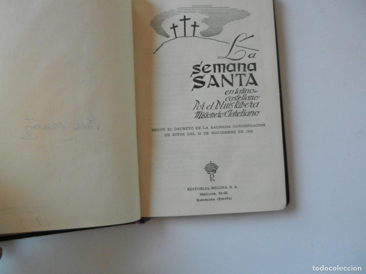 Libros de segunda mano: LA SEMANA SANTA EN LATINO/CASTELLANO - P. LUIS RIBERA - EDITORIAL REGNA 1956 - LIBRO +FUNDA.