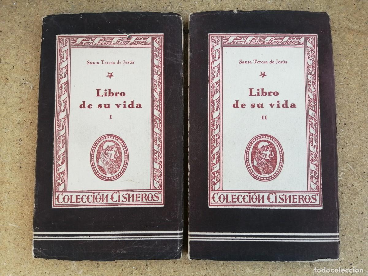 Libros de segunda mano: LIBRO DE SU VIDA (SANTA TERESA DE JESUS) DOS VOLUMENES