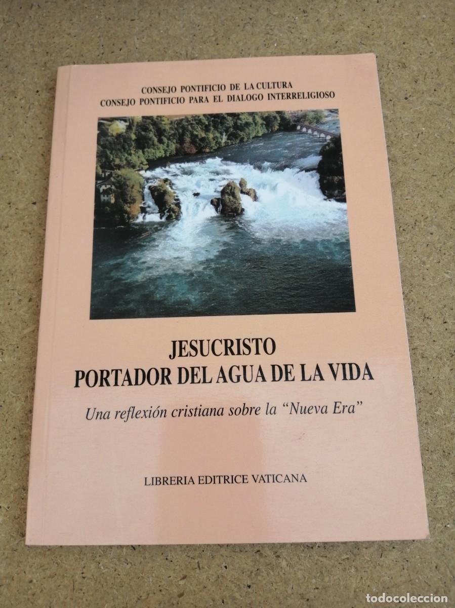 Libros de segunda mano: JESUCRISTO PORTADOR DEL AGUA DE LA VIDA