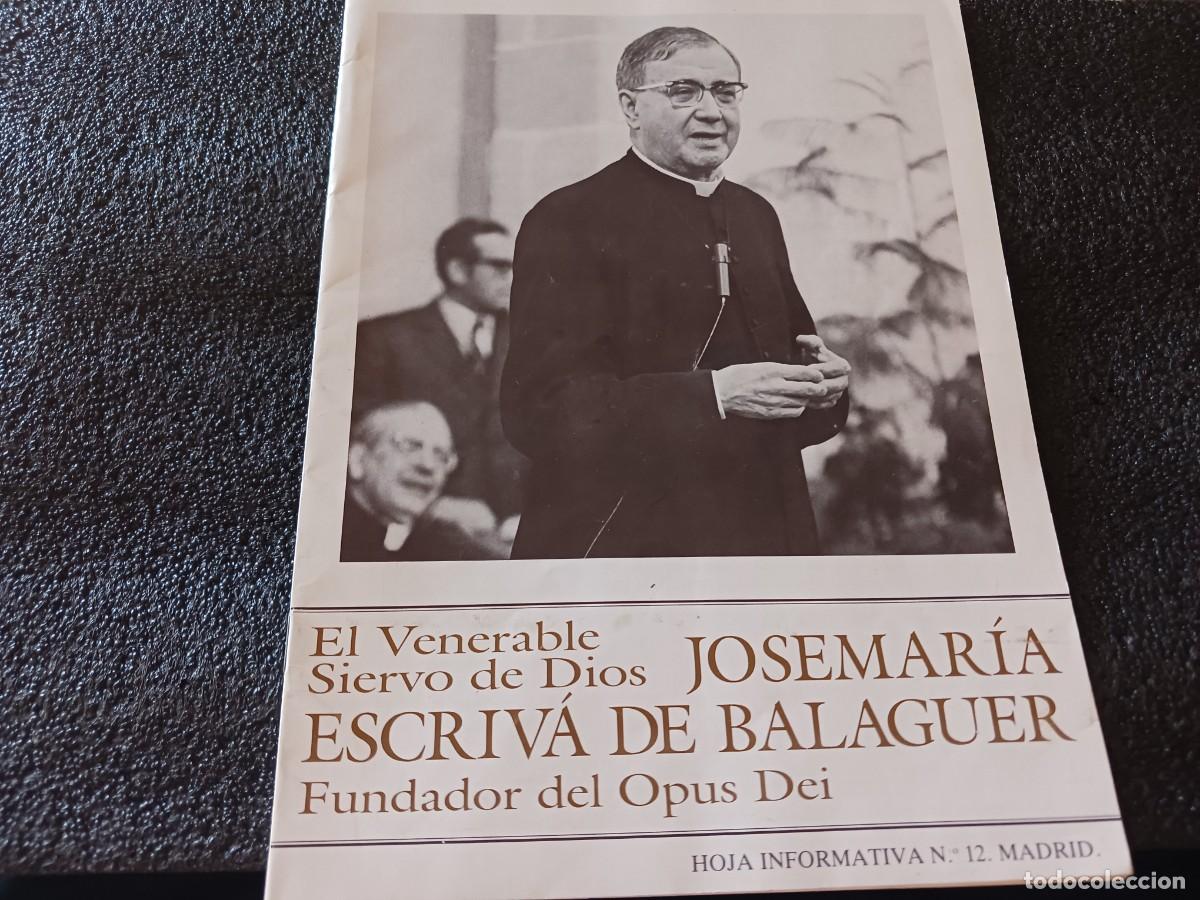 Libros de segunda mano: hoja informativa n&ordm; 12 escriva de balaguer fundador del opus dei, 1990