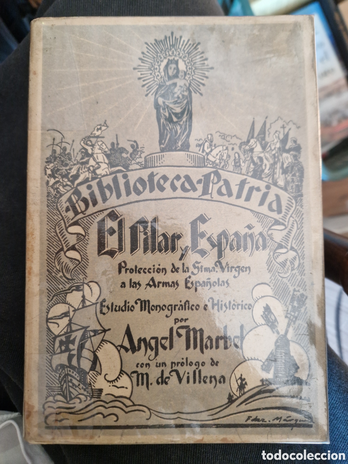 Livros em segunda m&atilde;o: MARBEL, &Aacute;ngel. El Pilar y Espa&ntilde;a