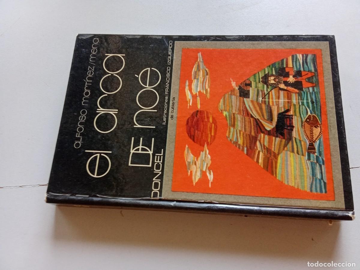Libros de segunda mano: EL ARCA DE NOE / ALFONSO MARTINEZ MENA / EVA 206 / DONCEL