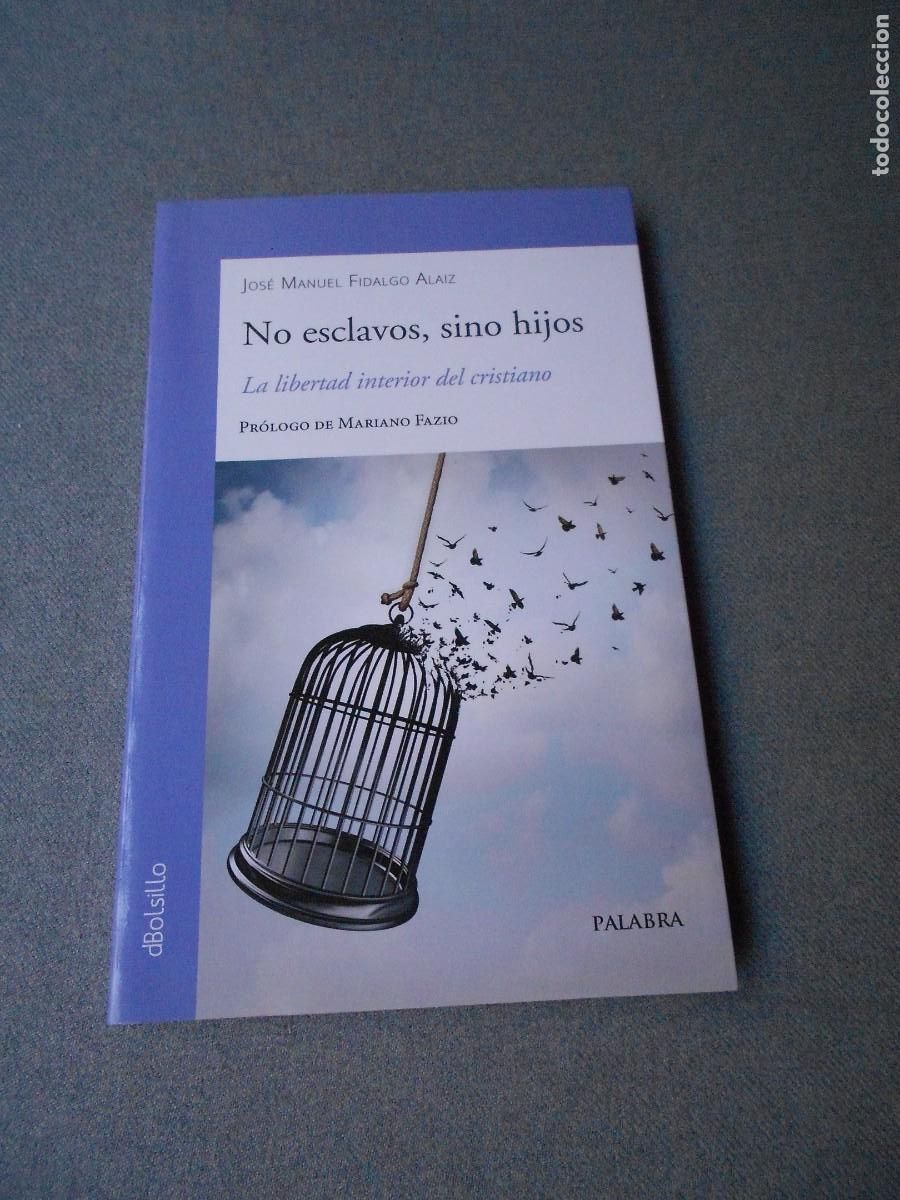 Libros de segunda mano: NO ESCLAVOS, SINO HIJOS