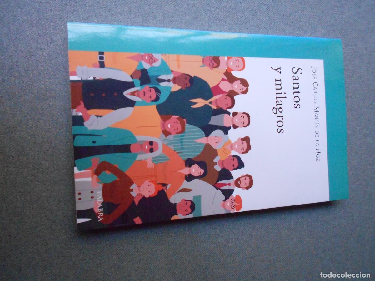 Libros de segunda mano: SANTOS Y MILAGROS. MARTIN DE LA HOZ.