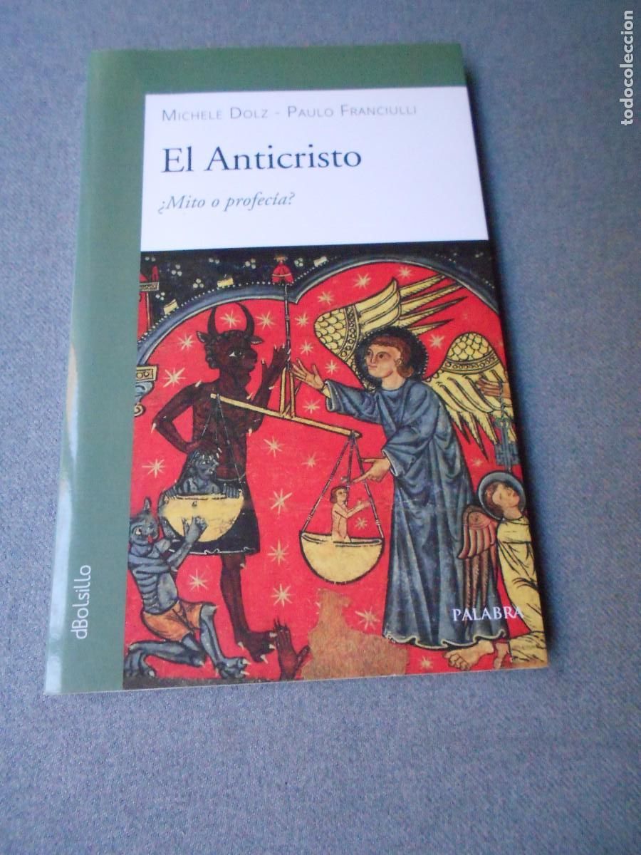 Libros de segunda mano: EL ANTICRISTO. MITO O PROFECIA ?. - Foto 1