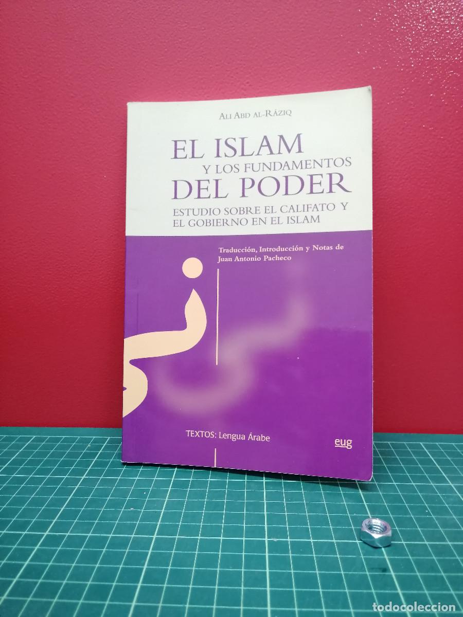 Libros de segunda mano: El Islam y los fundamentos del poder - Ali Abd al-R&aacute;ziq