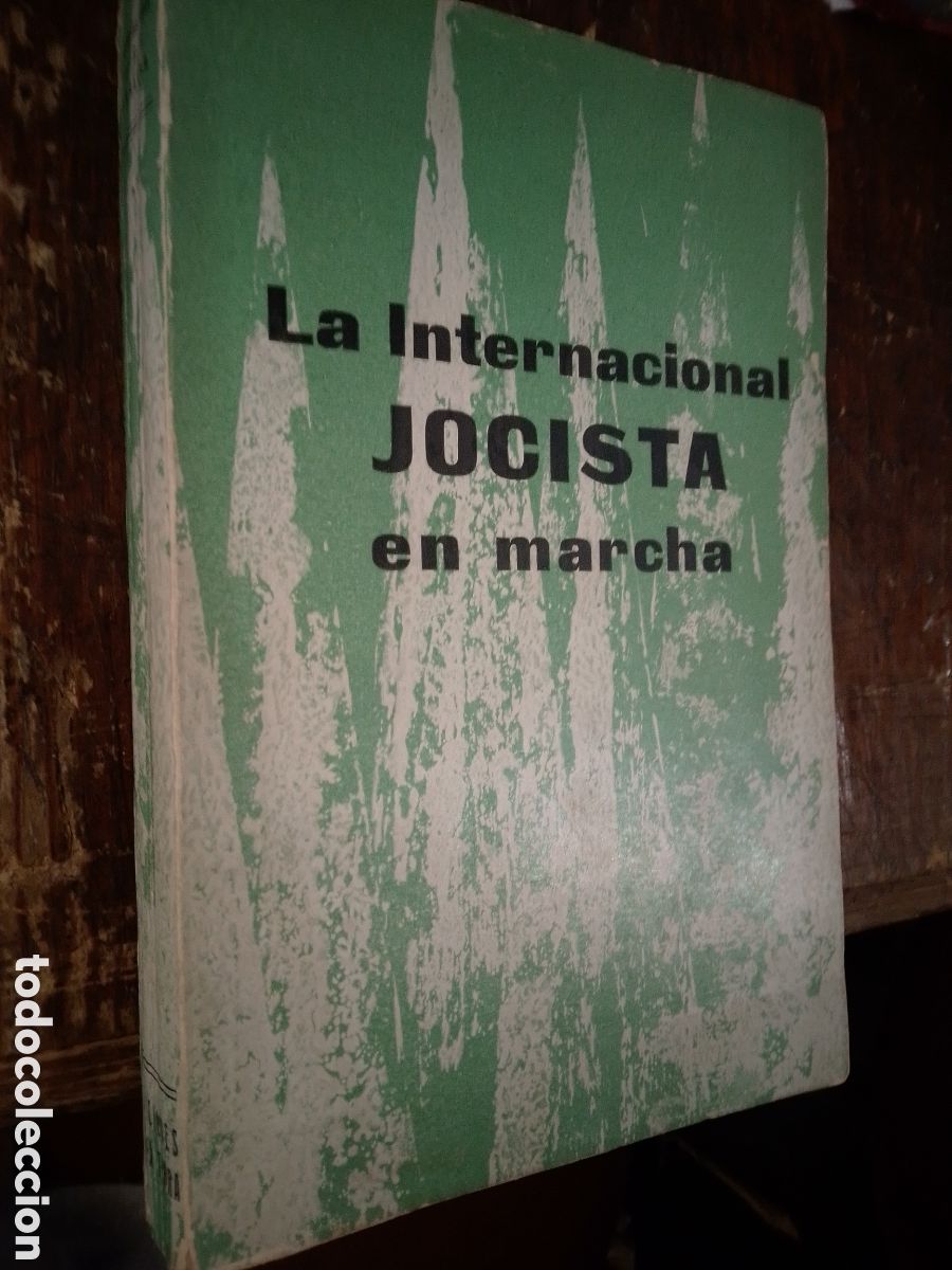 Libros de segunda mano: LA INTERNACIONAL JOCISTA EN MARCHA. DISCURSOS VVAA. NOVA TERRA. 1957