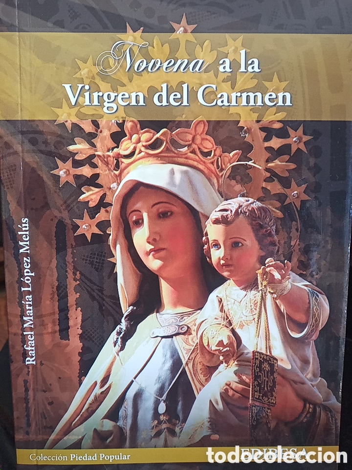 Libros de segunda mano: NOVENA A OA VIRGEN DEL CARMEN