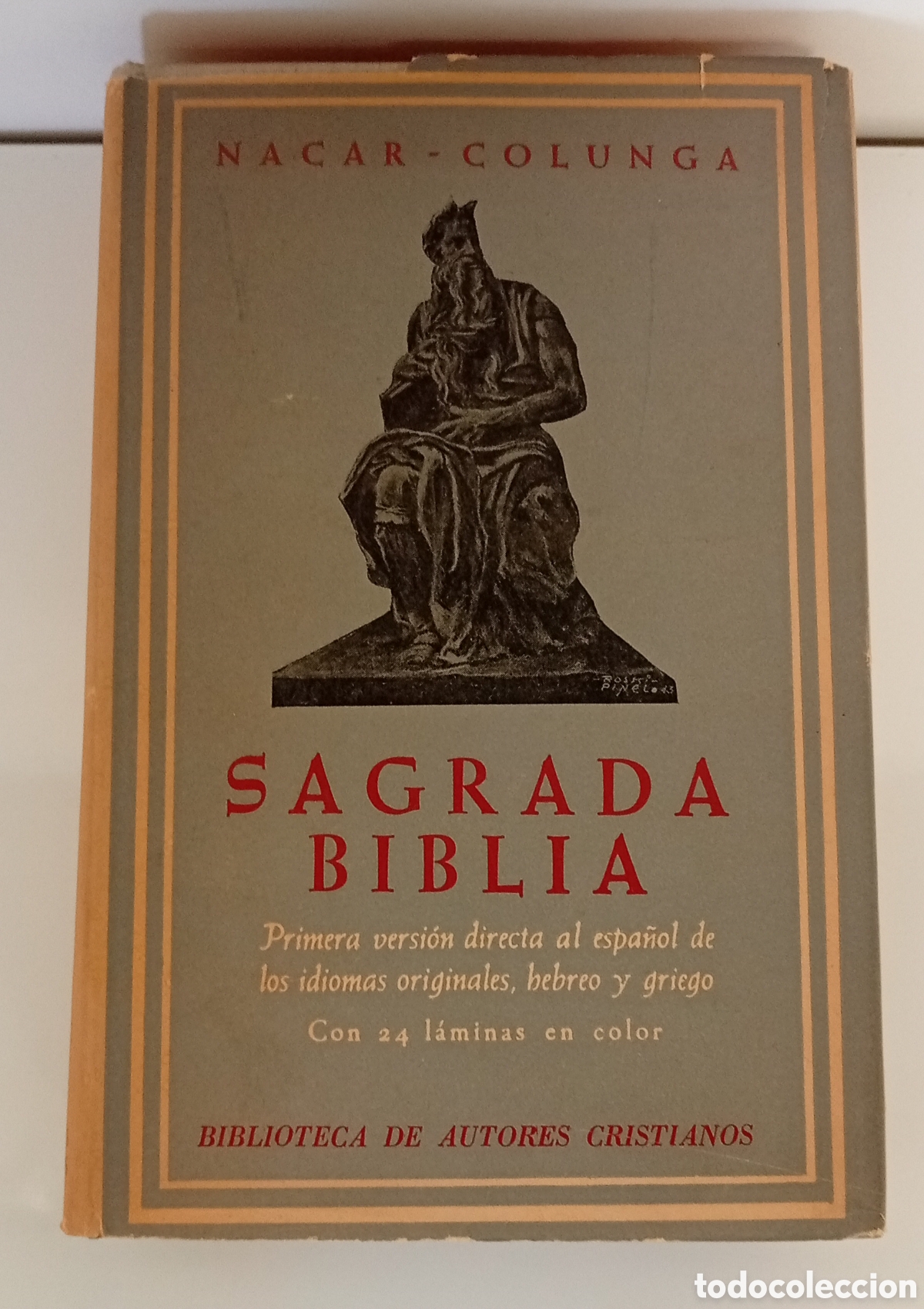Libros de segunda mano: .LIBRO SAGRADA BIBLIA NACAR-COLUNGA 1967