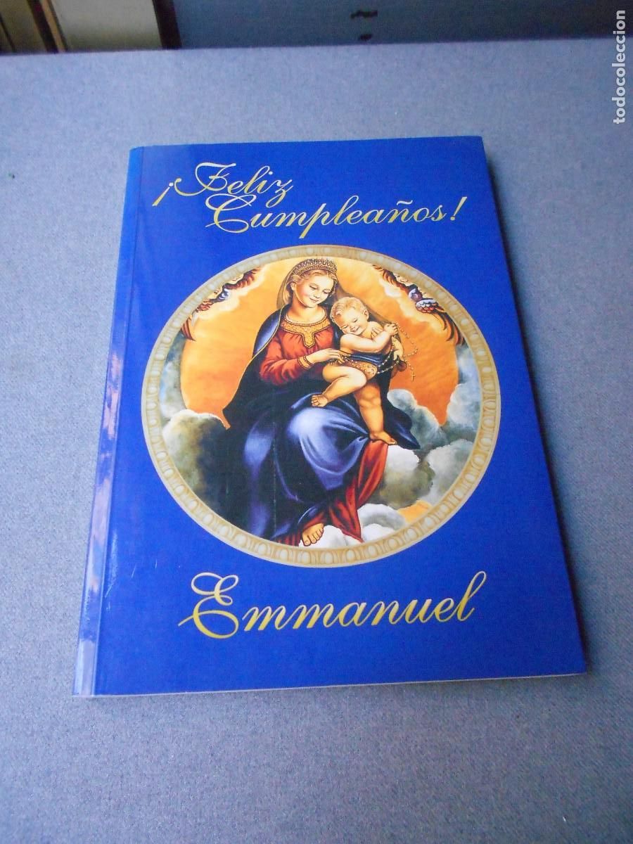 Libros de segunda mano: FELIZ CUMPLEA&Ntilde;OS EMMANUEL