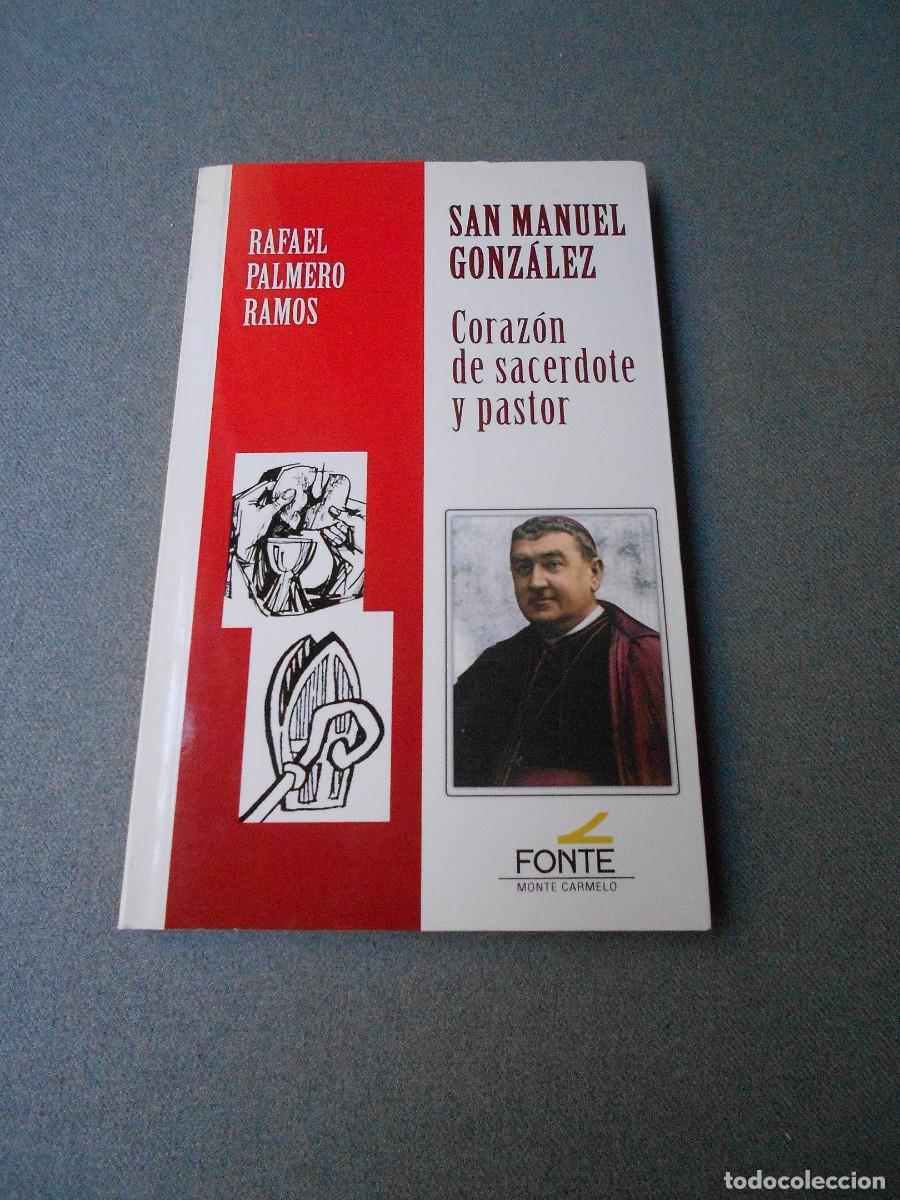 Libros de segunda mano: SAN MANUEL GONZALEZ. CORAZON DE SACERDOTE